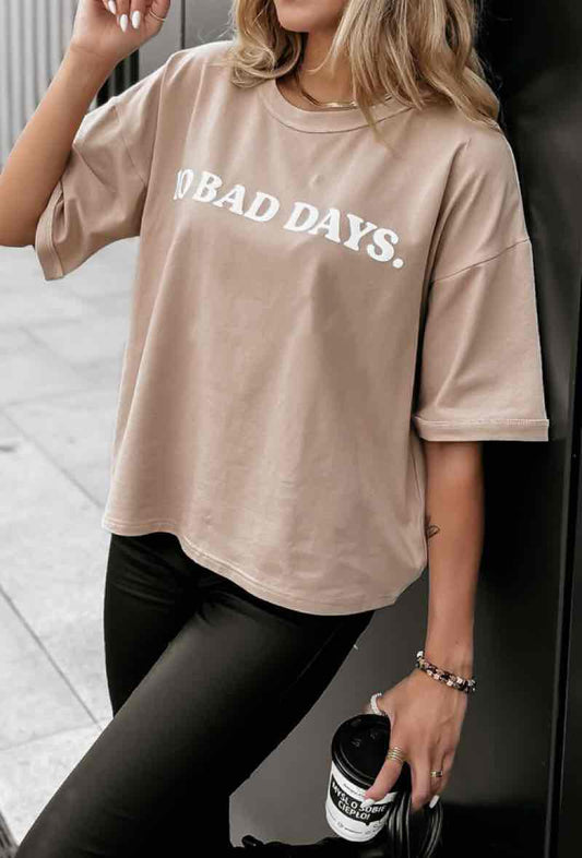 No Bad Days Beige - T-shirt